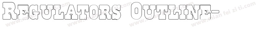Regulators Outline字体转换